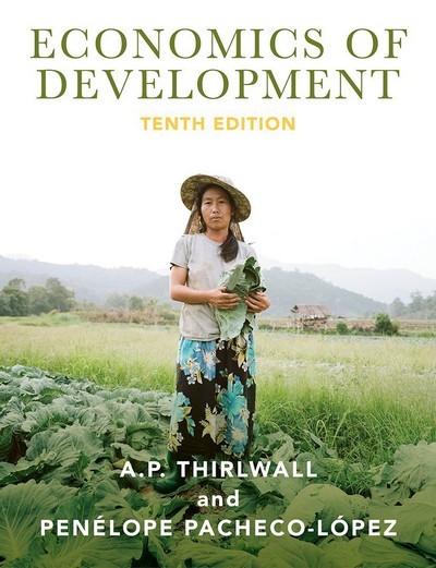 ECONOMICS OF DEVELOPMENT :THEORY AND EVIDENCE